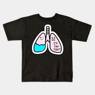 I'd Tap That Funny Respiratory Therapist Kids T-Shirt